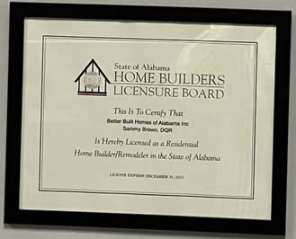 Better Built Homes is Licensed with the Alabama Home Builders Licensured Board